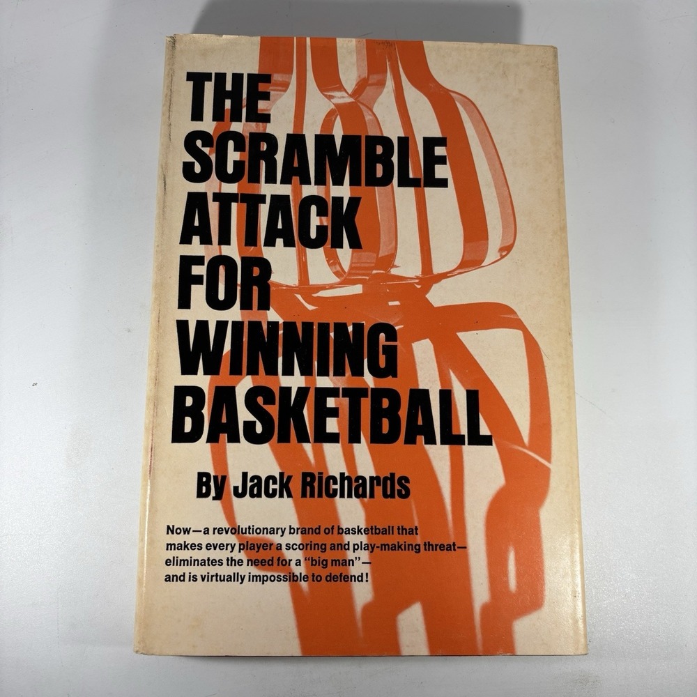 The Scramble Attack for Winning Basketball Jack Richards Coaching Book 1968 HCDJ